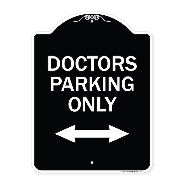 Signmission Doctors Parking W/ Bidirectional Arrow Heavy-Gauge Aluminum Sign, 24" x 18", BW-1824-24136 A-DES-BW-1824-24136 - main